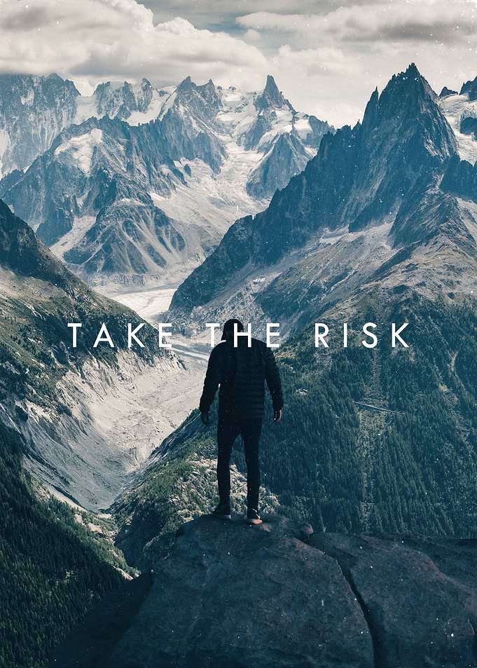 Take The Risk