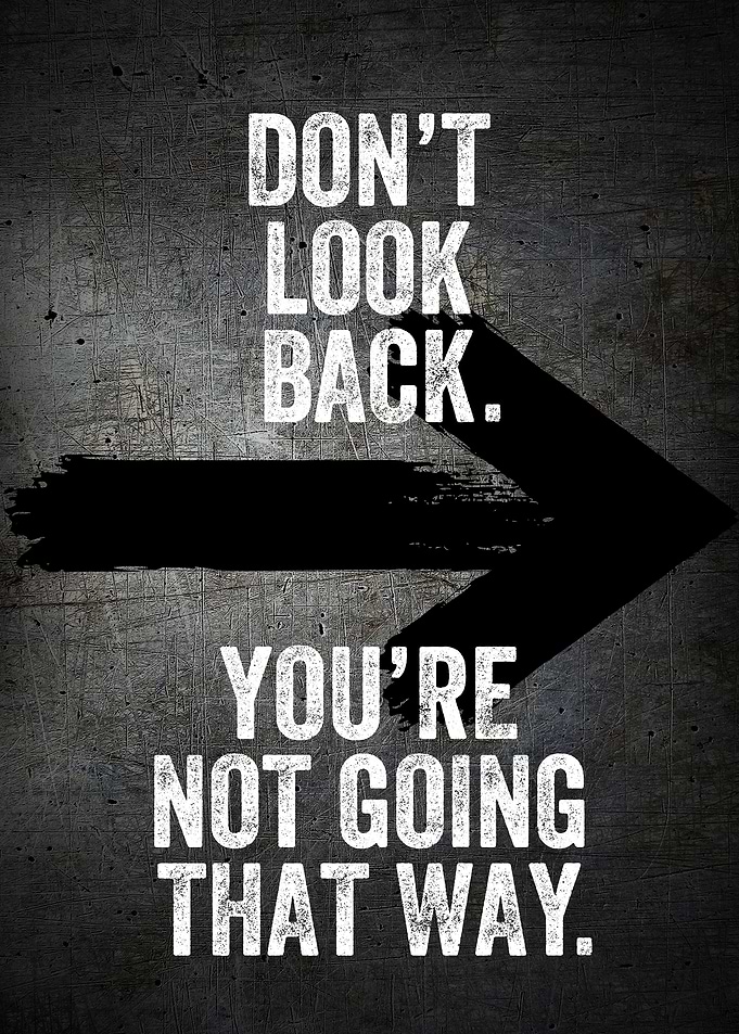 Motivational Dont Look