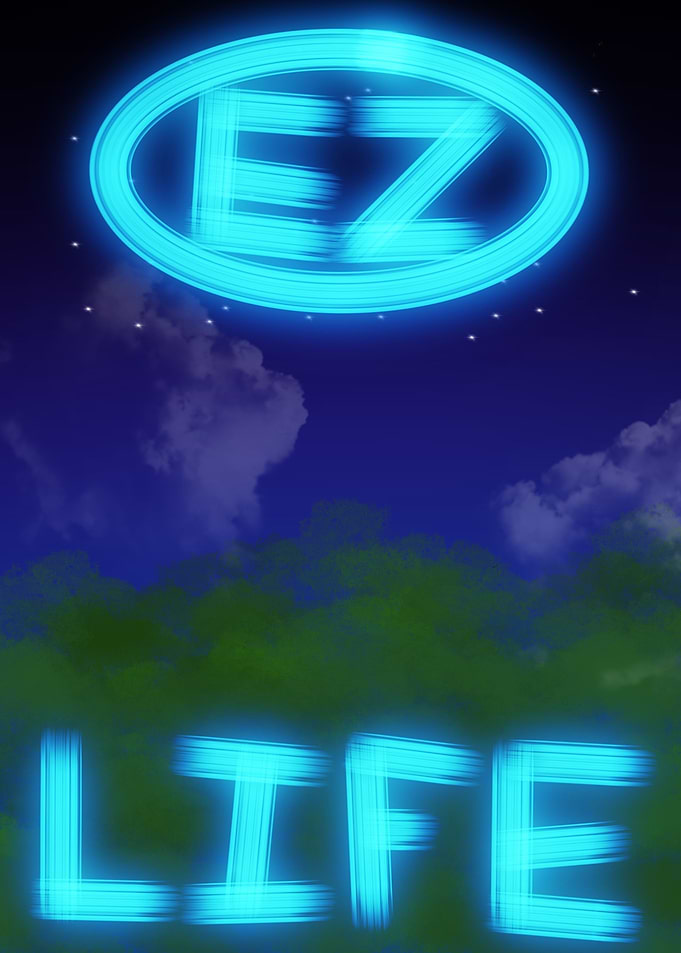 EZ LIFE