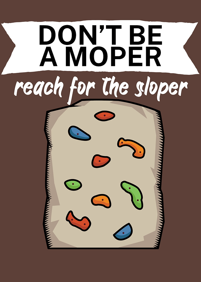 Climbing moper sloper