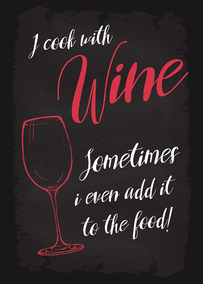 I cook with wine