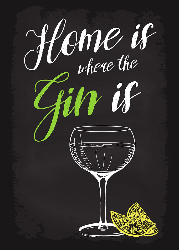 Home is where the Gin is