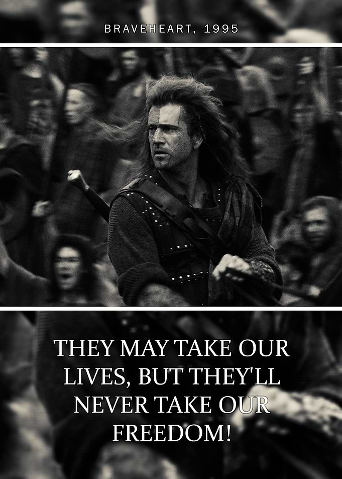 Braveheart quote 1