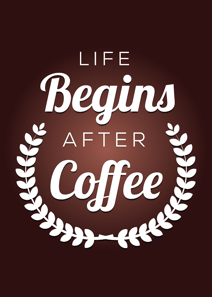 coffee quotes art