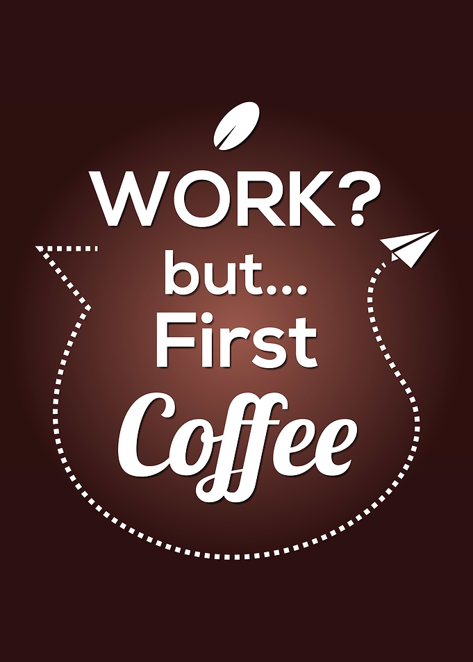 coffee quotes art