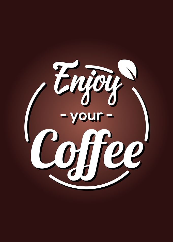 coffee quotes art