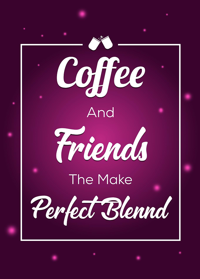 coffee quotes art