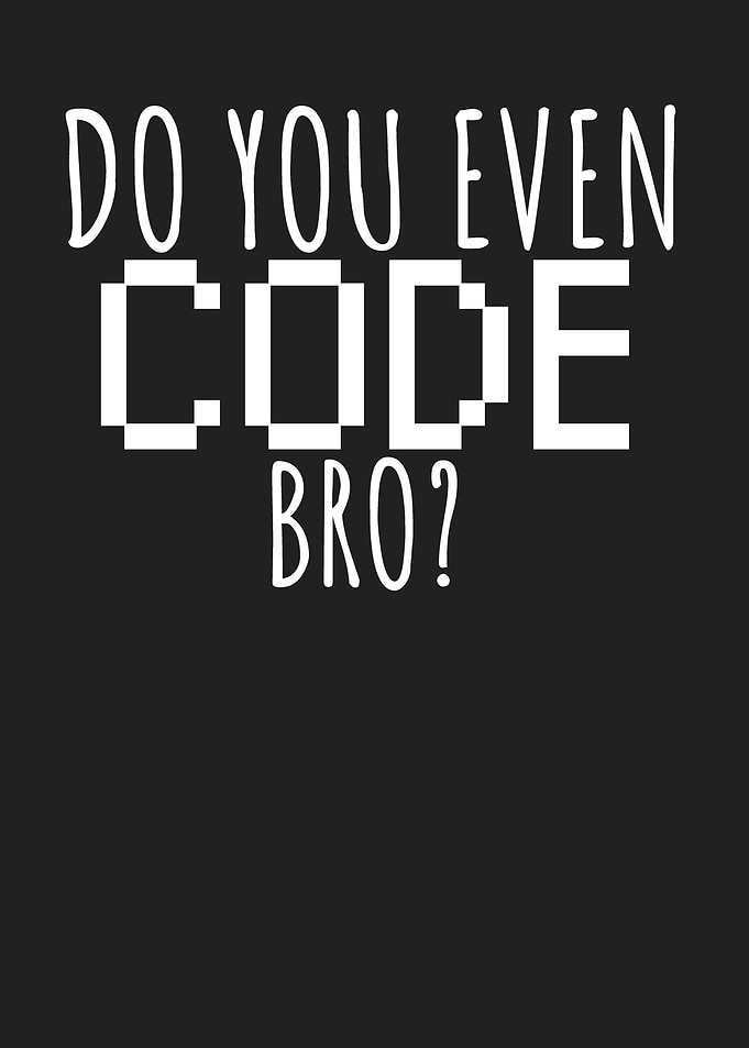 Developer do you even code