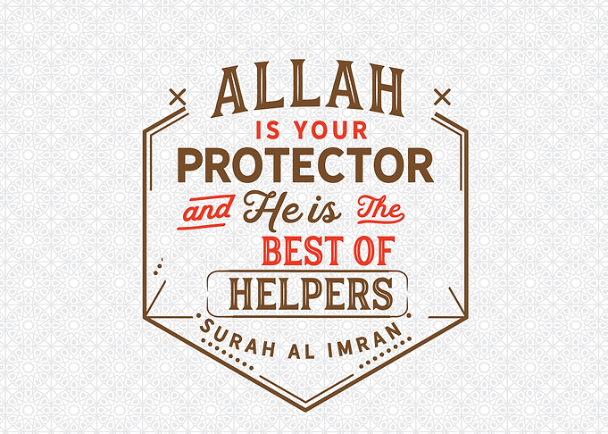 Allah is your protector