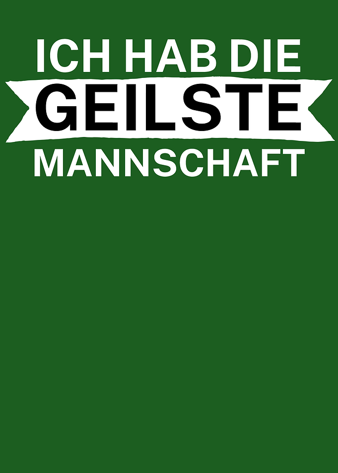 Geilste Mannschaft