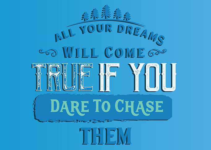 All your dreams