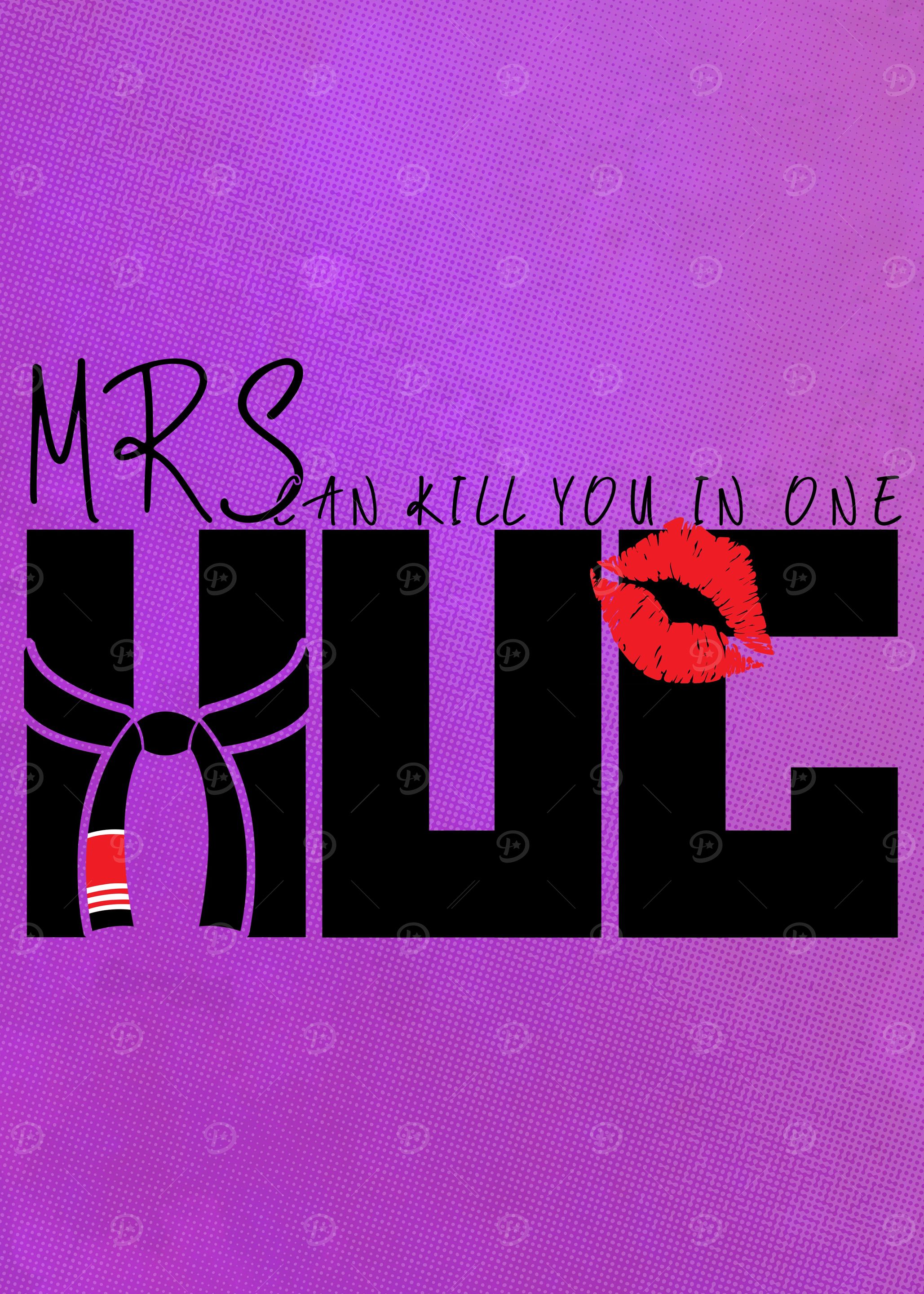 Mrs Can Kill You In 1 Hug