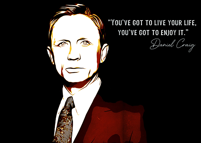 Daniel Craig Quotes