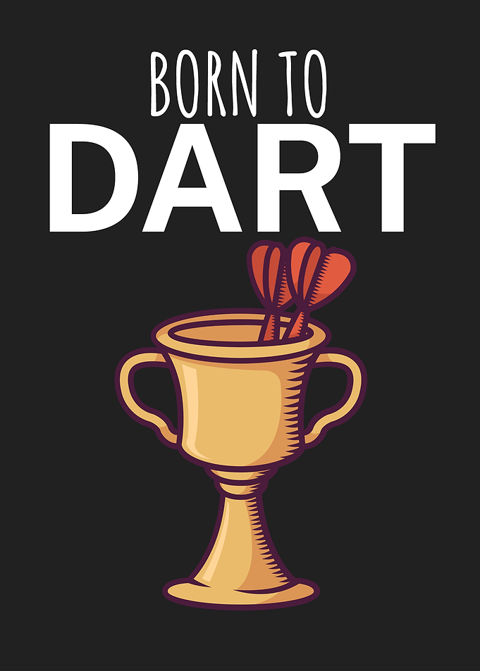 Born to dart