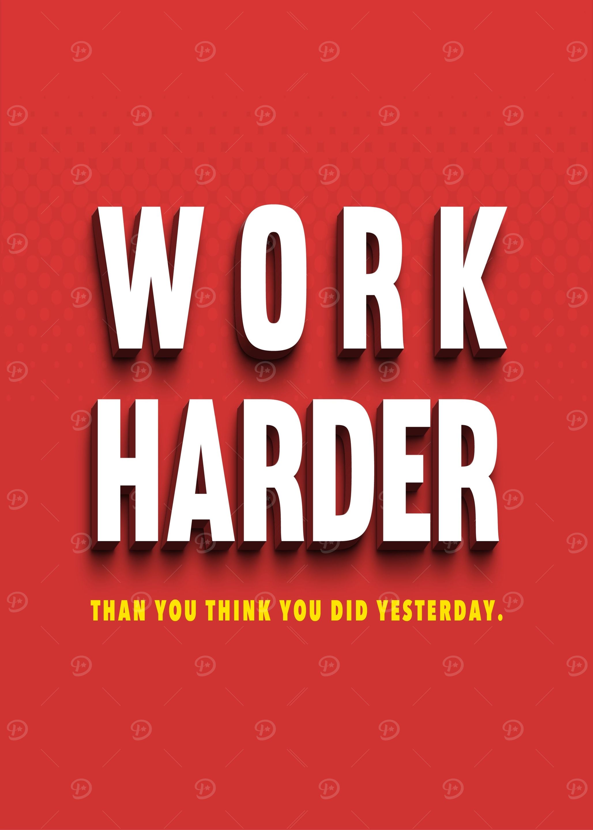 Work Harder Business Quote