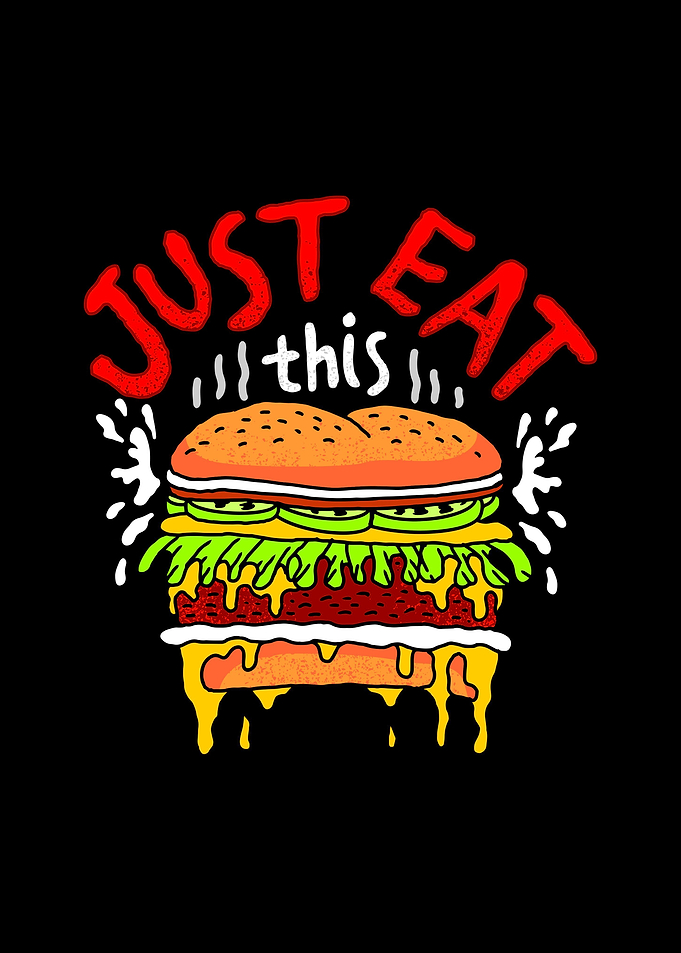 just eat this