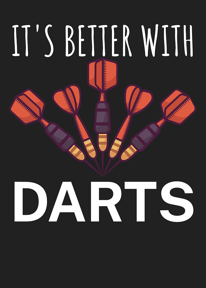 Its better with Darts