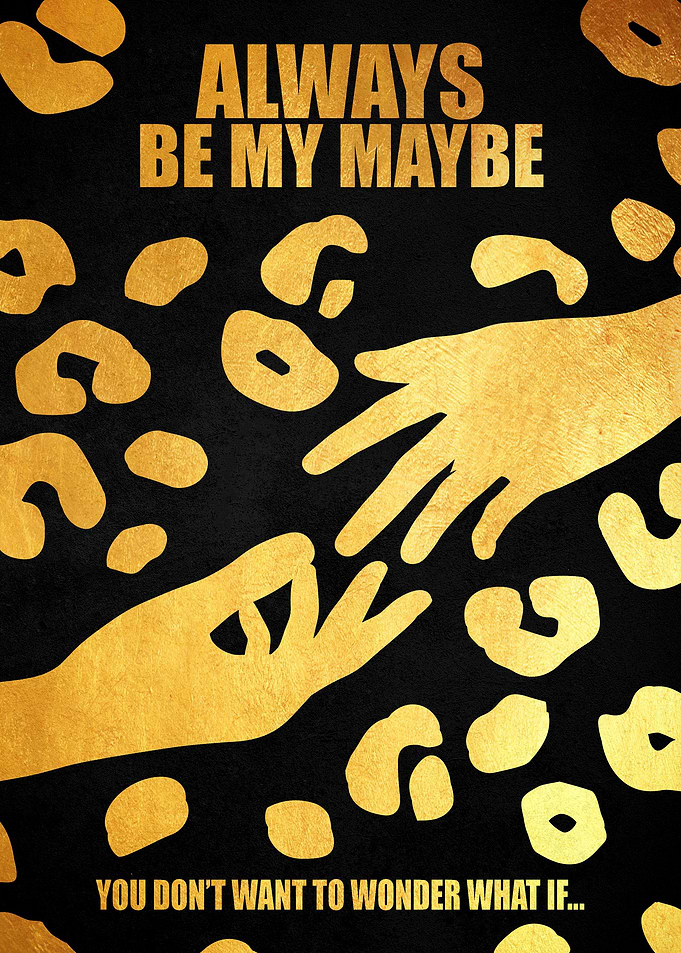 Always Be My Maybe