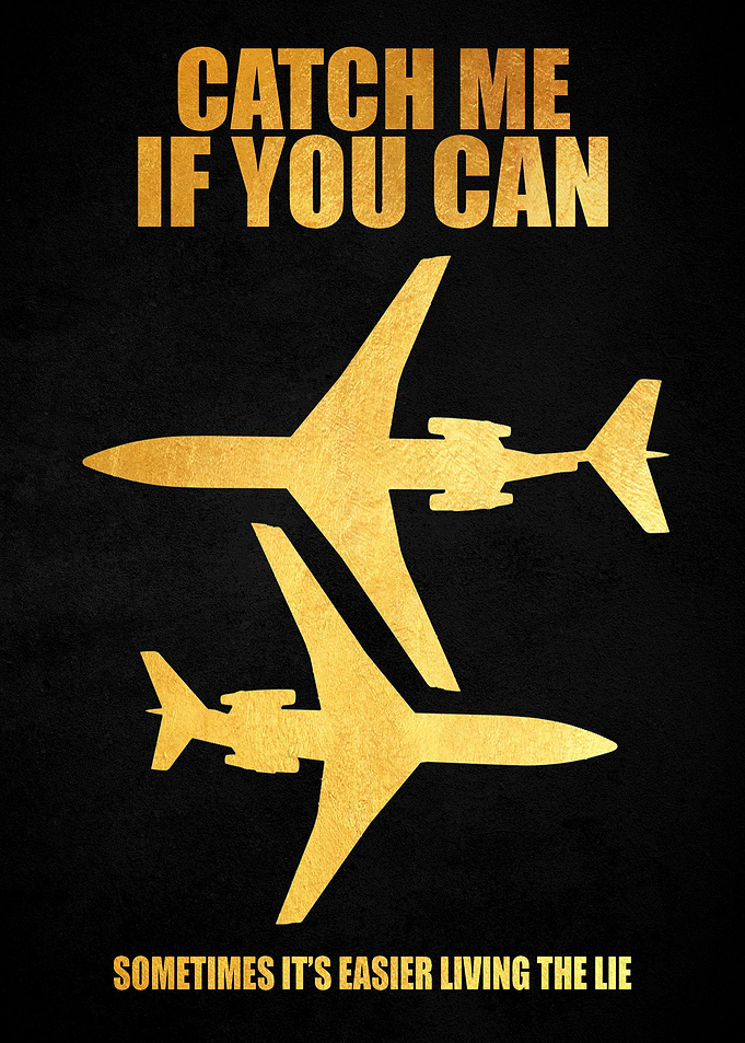 Catch Me If You Can