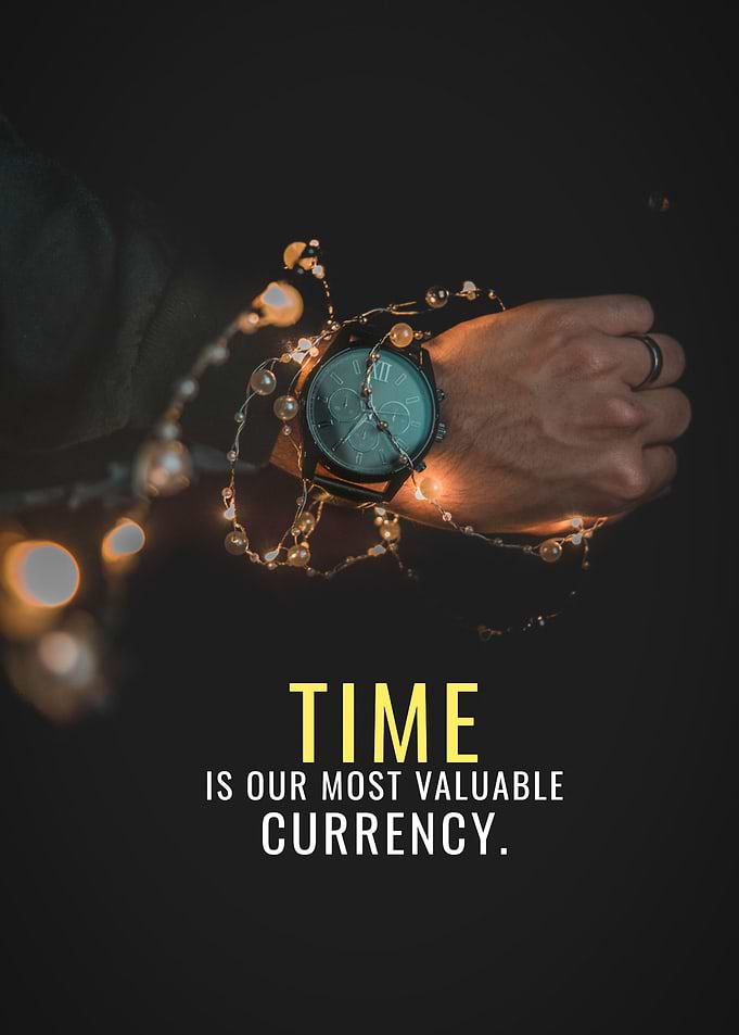 Time is our currency