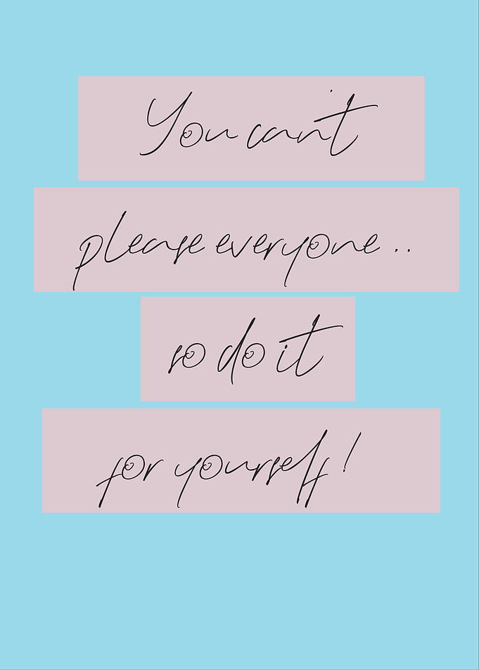 do it for yourself