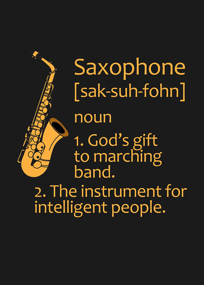 SAXOPHONE FUNNY GIFT IDEA