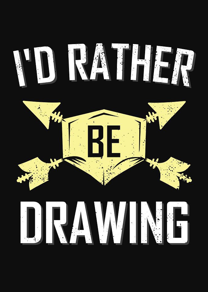 Id Rather Be Drawing