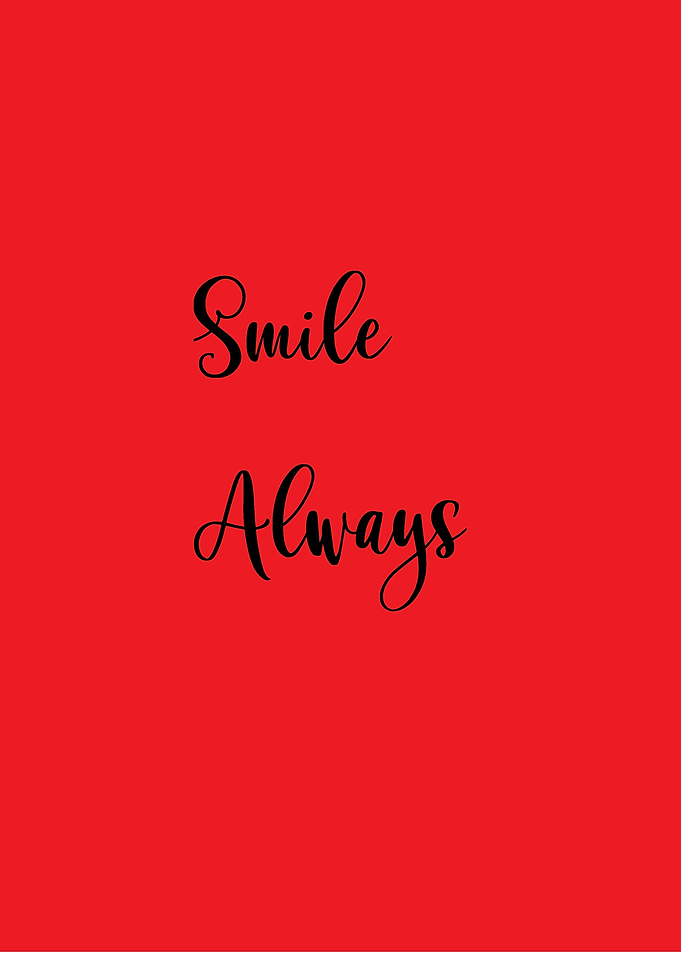 always smile