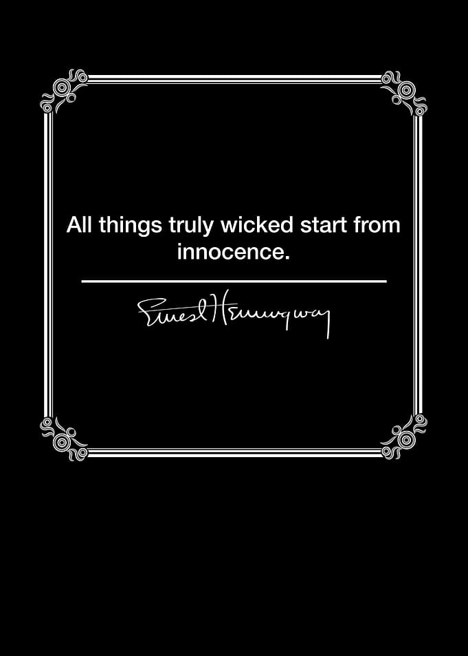All things truly wicked