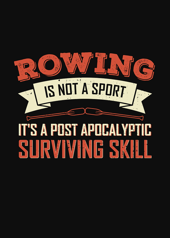 Funny Rowing Rower Design