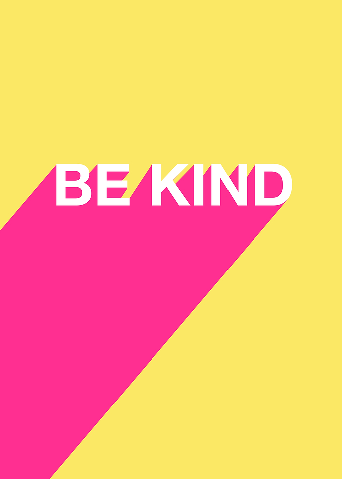 BE KIND