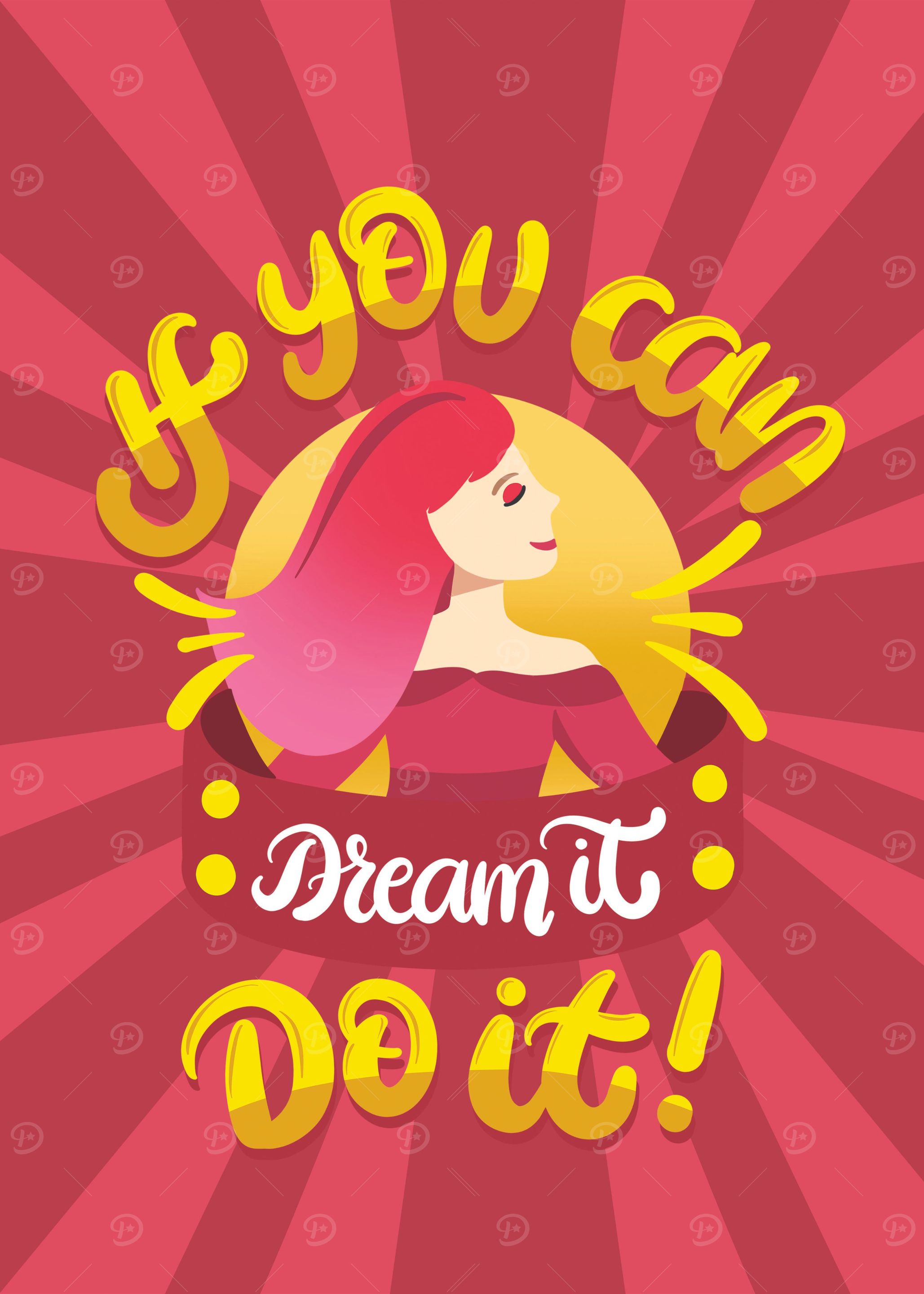 IF YOU CAN DREAM IT