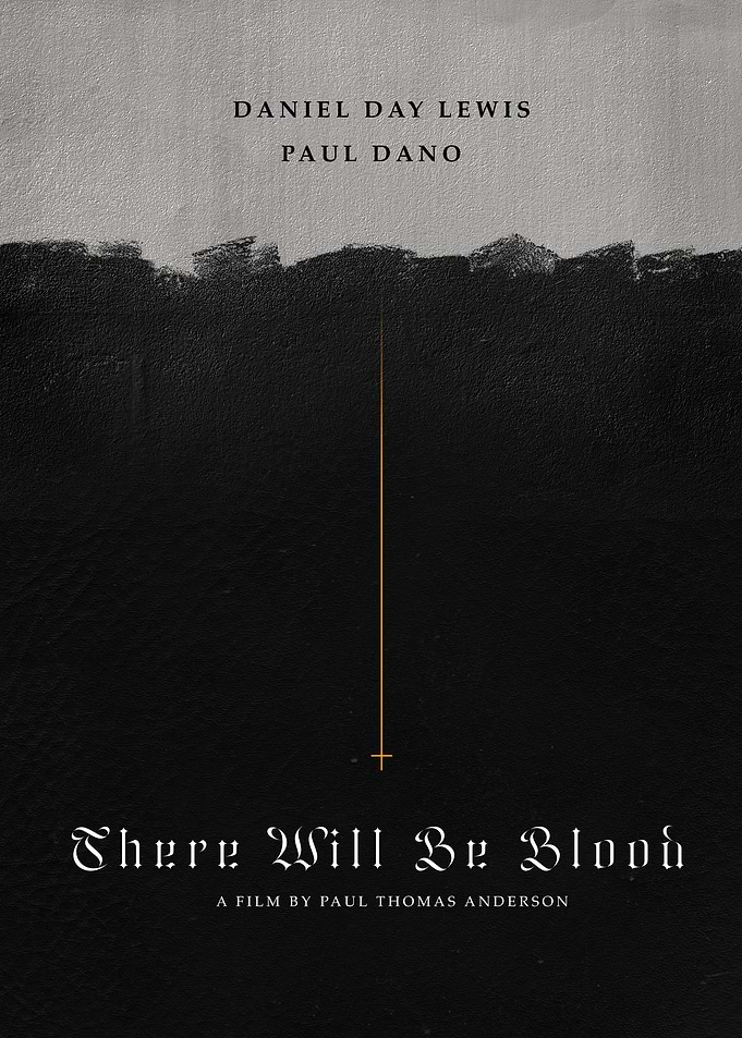 There Will Be Blood Poster