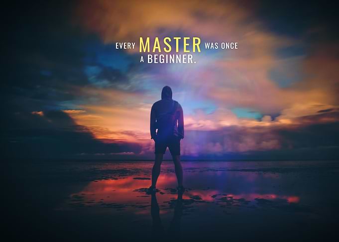 Masters were Beginners