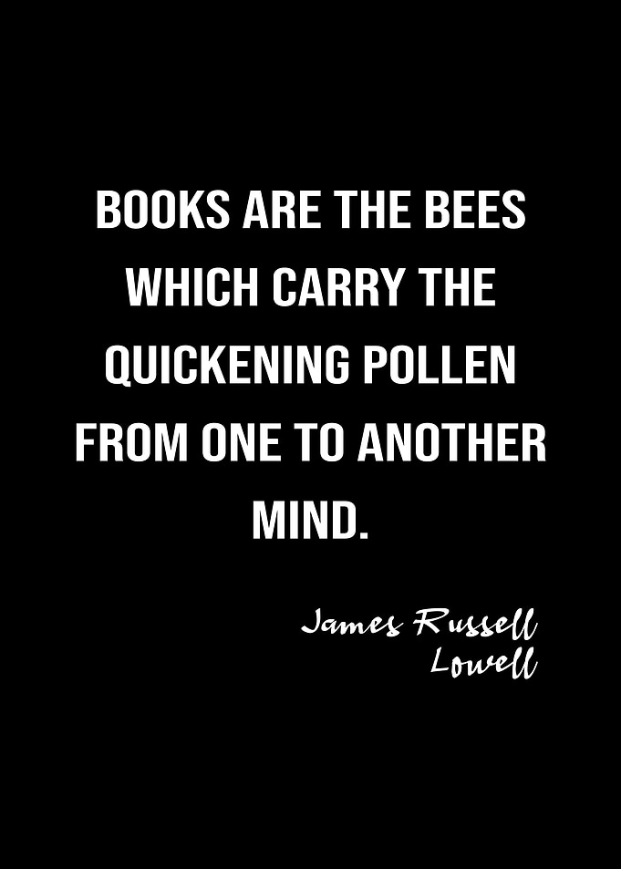 James Lowell On Books Bees