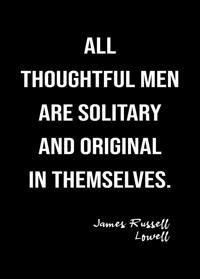 James R Lowell On Wise Men