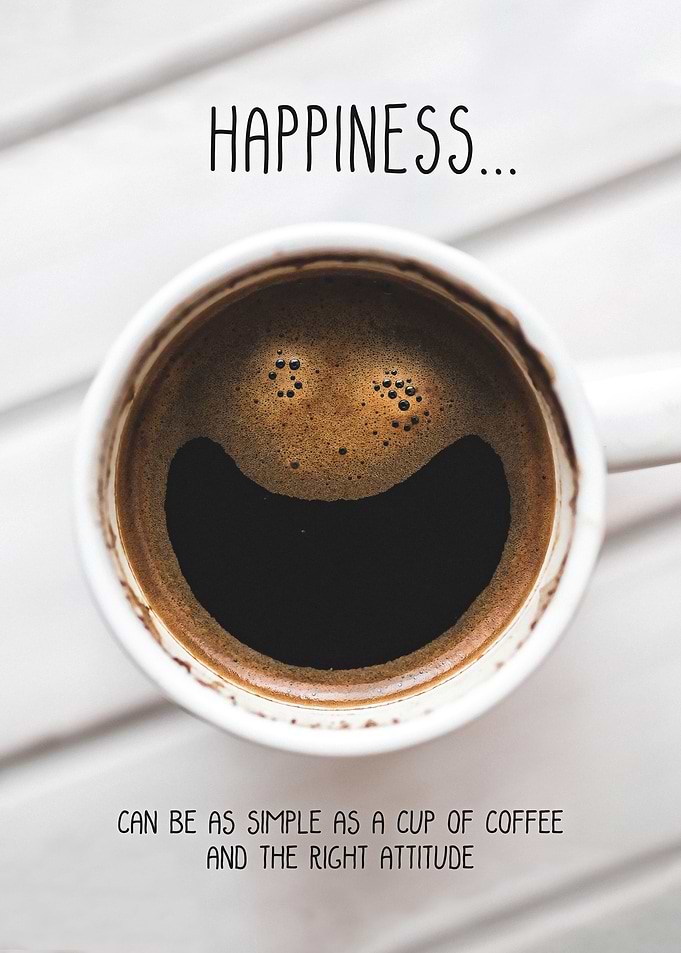 Coffee is Happiness