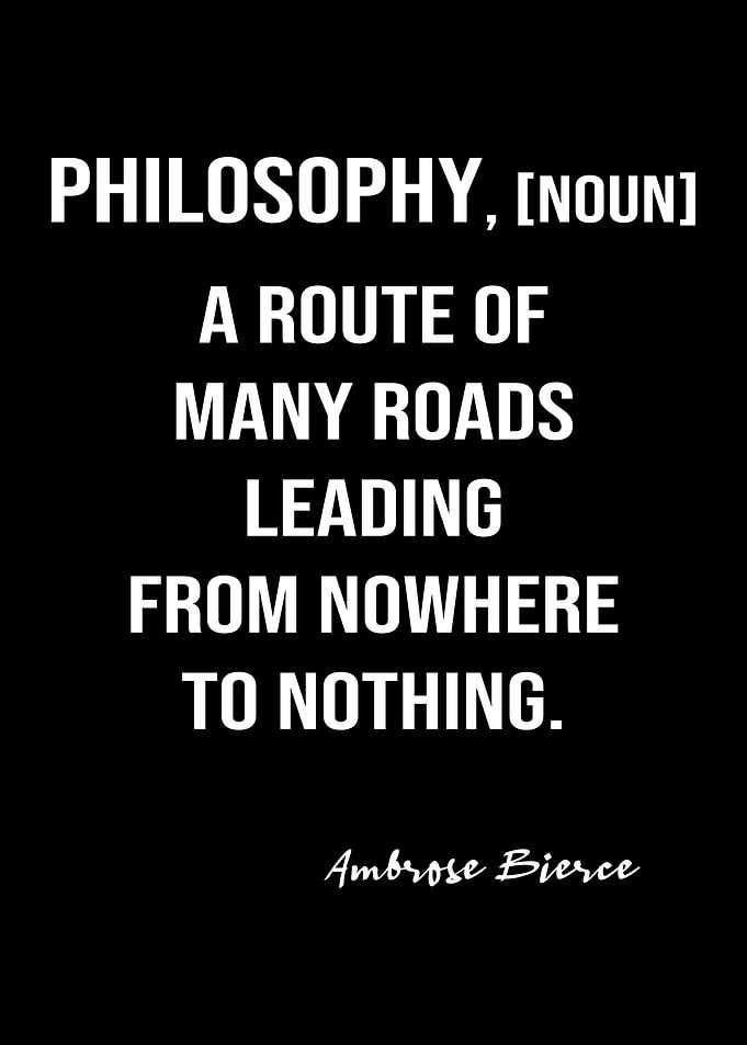 Bierce Quote On Philosophy