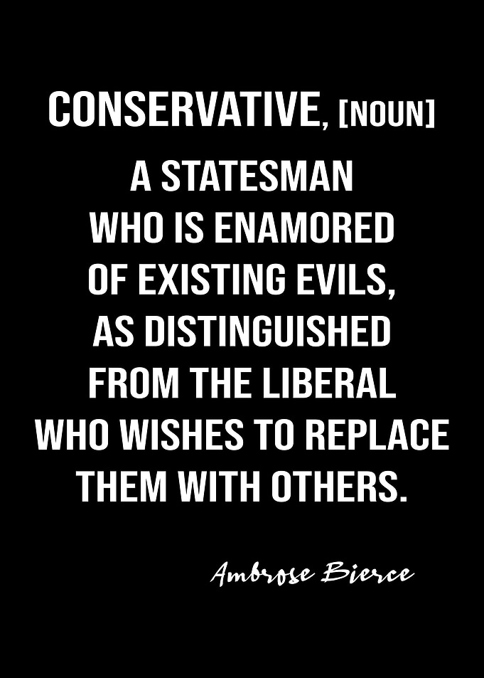 Bierce Quote Conservative