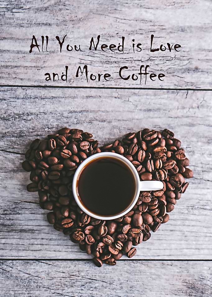 Coffee is Love