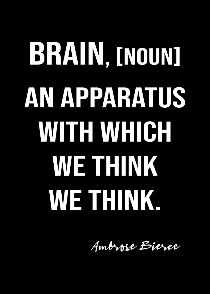 Bierce Quote On Brain