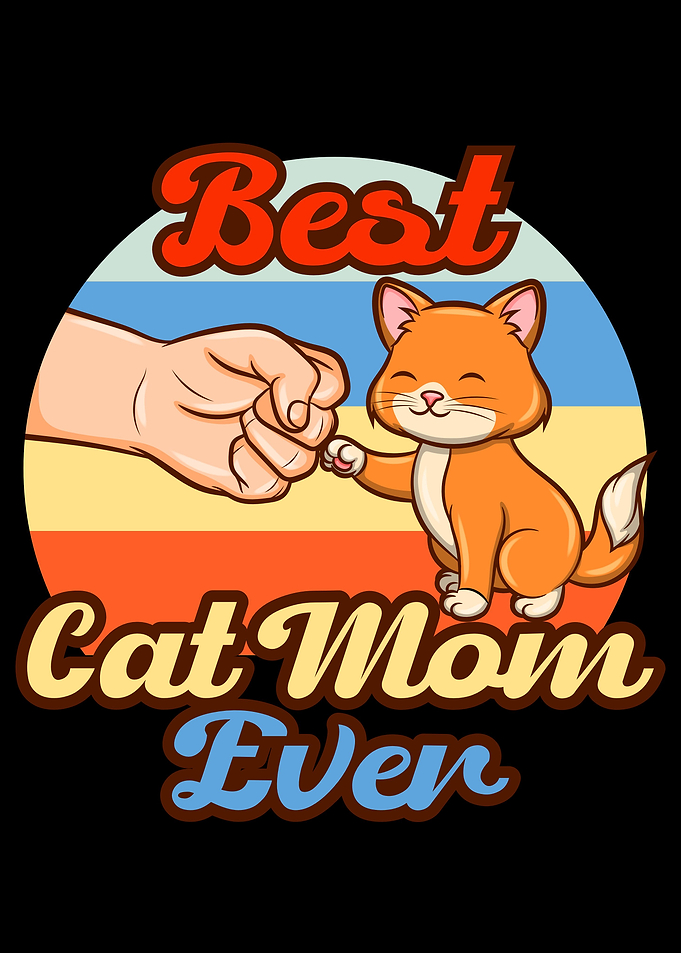 Best Cat Mom Ever