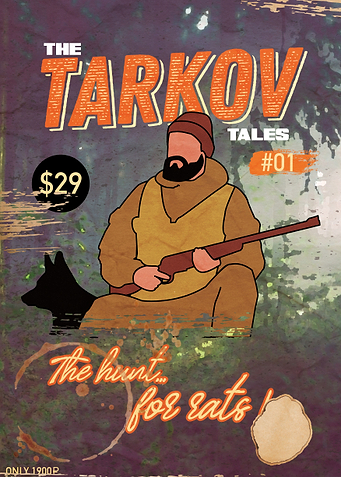 The Tarkov Tales 01