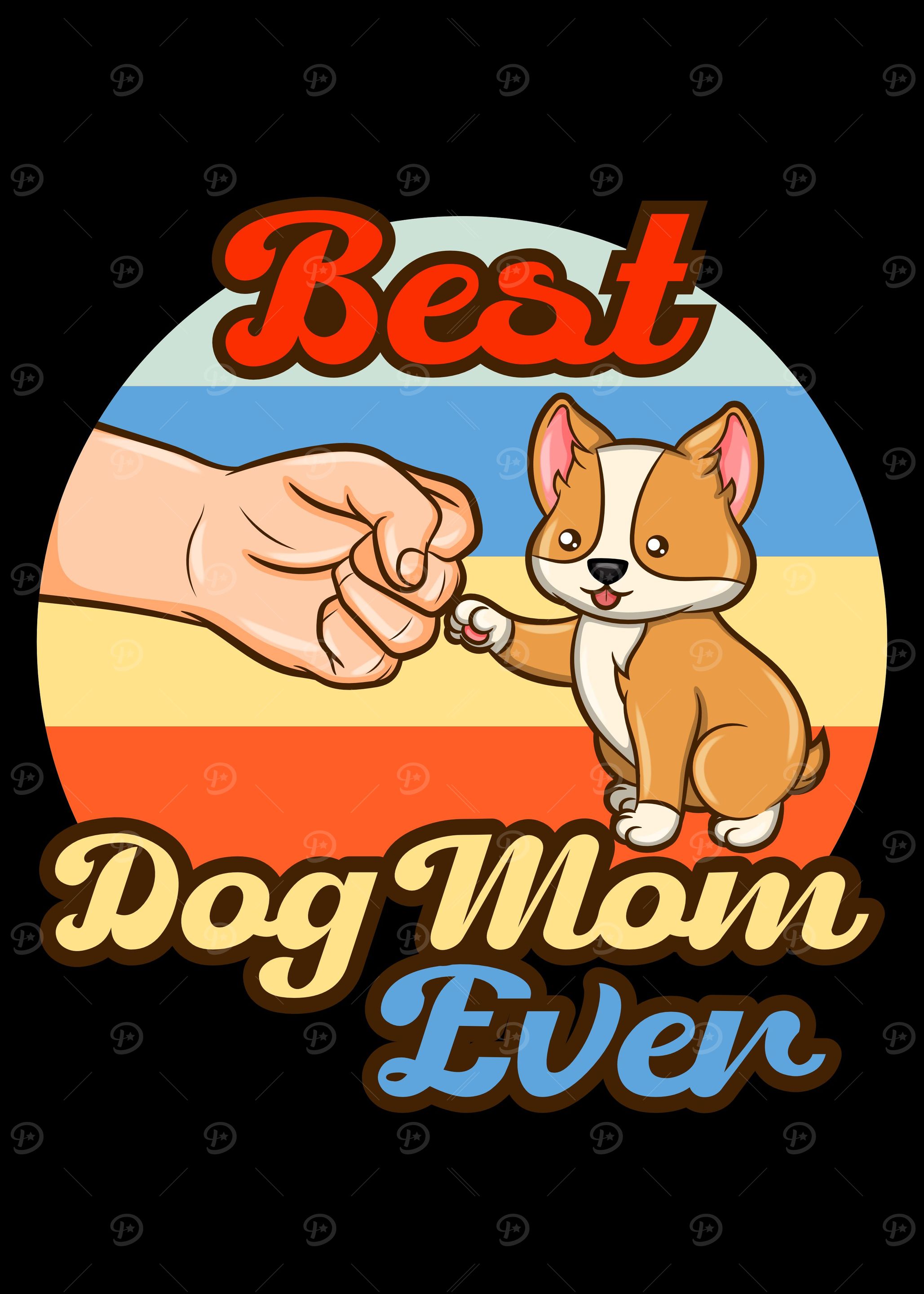 Best Dog Mom Ever