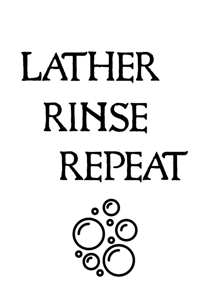 Bathroom Lather Rinse