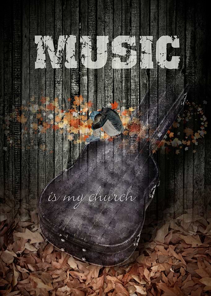 Music is my church