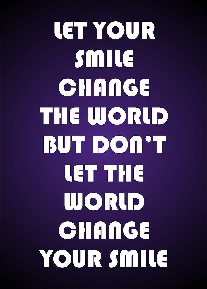Quote about smile and worl