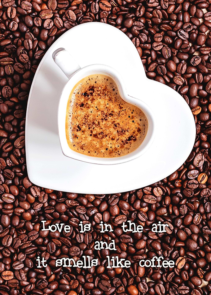 Coffee is Love
