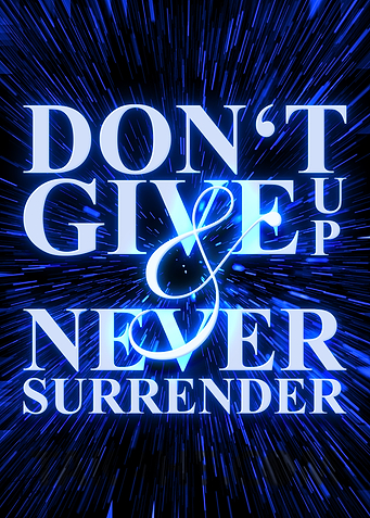 Never give up