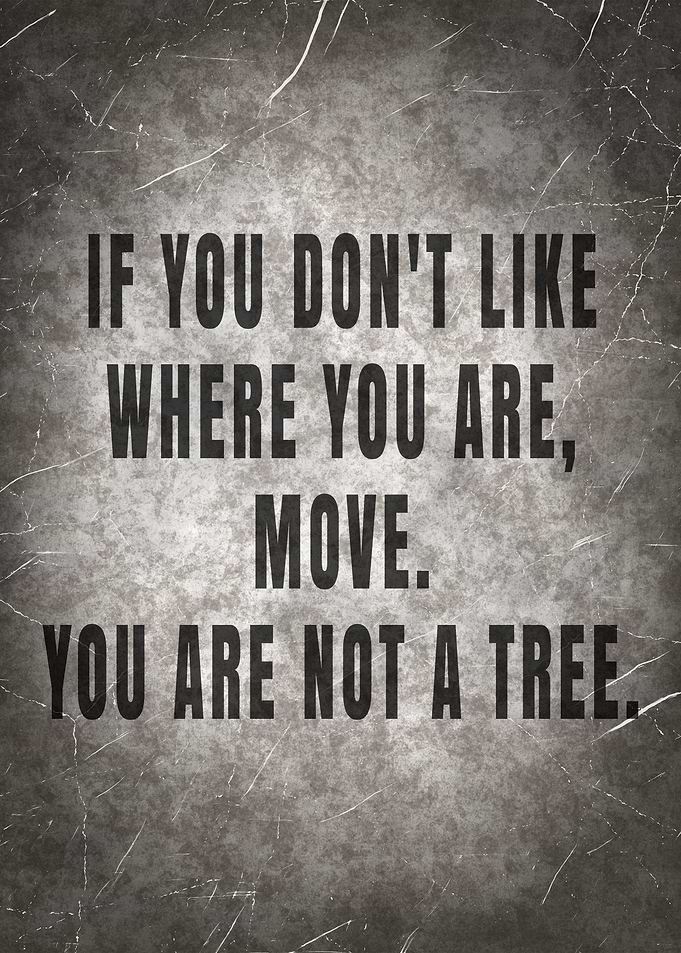 IF YOU DONT LIKE WHERE